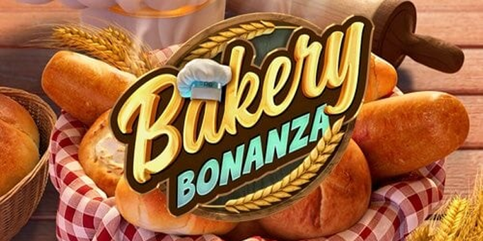 Tips Ampuh Maxwin Bermain Slot Online Bakery Bonanza