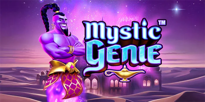 Bongkar Rahasia Slot Mystic Genie Dapat Free Spin Tiap Putaran