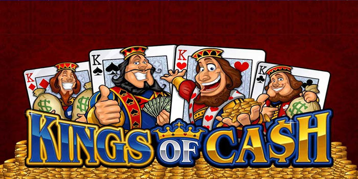 Trik Jitu Mendapatkan Jackpot Besar Di Slot Kings of Cash